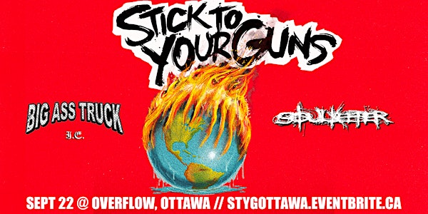 Stick to Your Guns, Big Ass Truck, Soulkeeper, Burn the Evidence | Overflow Brewery