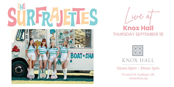 THE SURFRAJETTES - LIVE at KNOX HALL | Knox Hall