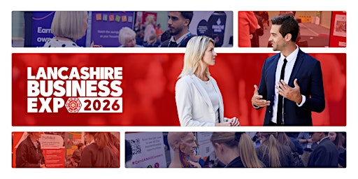 Lancashire Business Expo 2026 | Sir Tom Finney Sports Centre