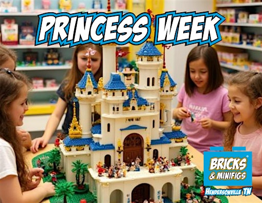 LEGO Princess Week by BAM Hendersonville  (6/22 - 6/26 MORNING) | Bricks & Minifigs Hendersonville