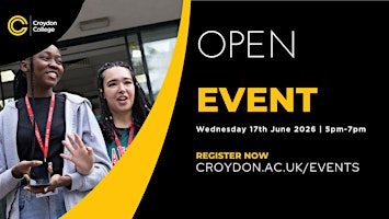 Croydon College Open Event | Croydon College