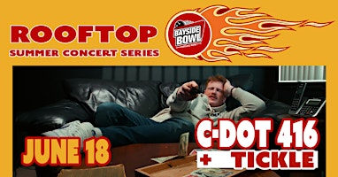C-DOT 416 + TICKLE  live on the Bayside Bowl Roof | all-ages | Bayside Bowl