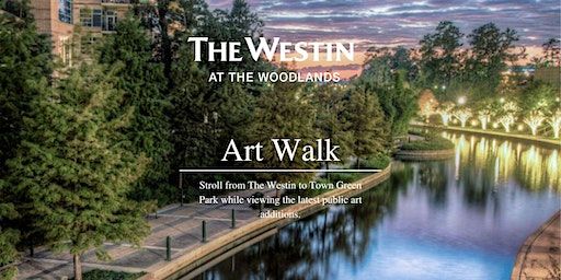 Art Walk at The Westin | The Westin at The Woodlands