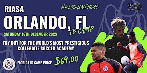 RIASA MEN'S FLORIDA COLLEGE SOCCER ID CAMP - DECEMBER 16TH 2023 | Lake Mary High School
