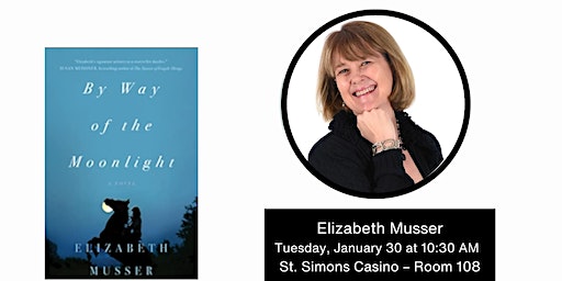 Author Talk – Elizabeth Musser | St. Simons Casino – Room 108