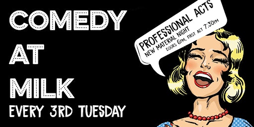 Novembers Comedy at Milk | Milk Bar Reading