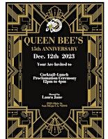 QUEEN BEE'S 15TH ANNIVERSARY | Queen Bee's Art and Cultural Center
