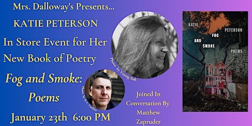 Katie Peterson In Store Event For Her New Book FOG AND SMOKE: POEMS | Mrs Dalloway's