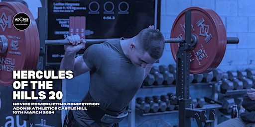 Hercules of the Hills 20 - Novice Powerlifting Competition | Adonis Athletics Castle Hill