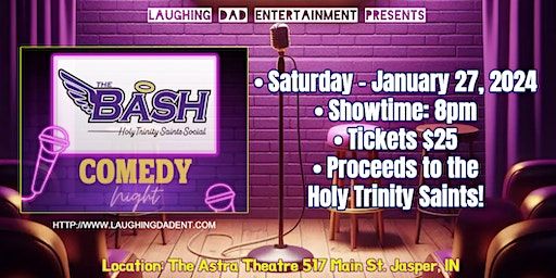 Stand Up Comedy in Jasper for Holy Trinity School! At the Astra!! | Astra Theatre