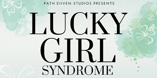 Lucky Girl Syndrome Sip N Paint | Fawaky Burst Juice Company