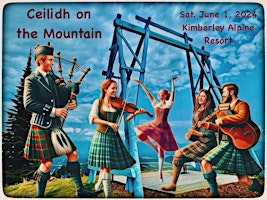 Ceilidh on the Mountain | Kimberley Alpine Resort