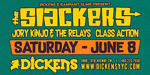 The Slackers w/ Jory Kinjo & The Relays and Class Action | Dickens