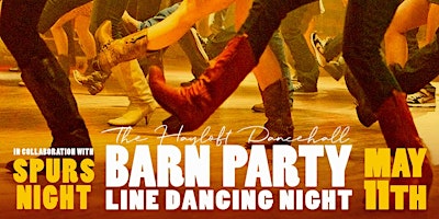 Barn Party - Line Dancing Night (In collab w/ Spurs Night) | The Hayloft Dancehall