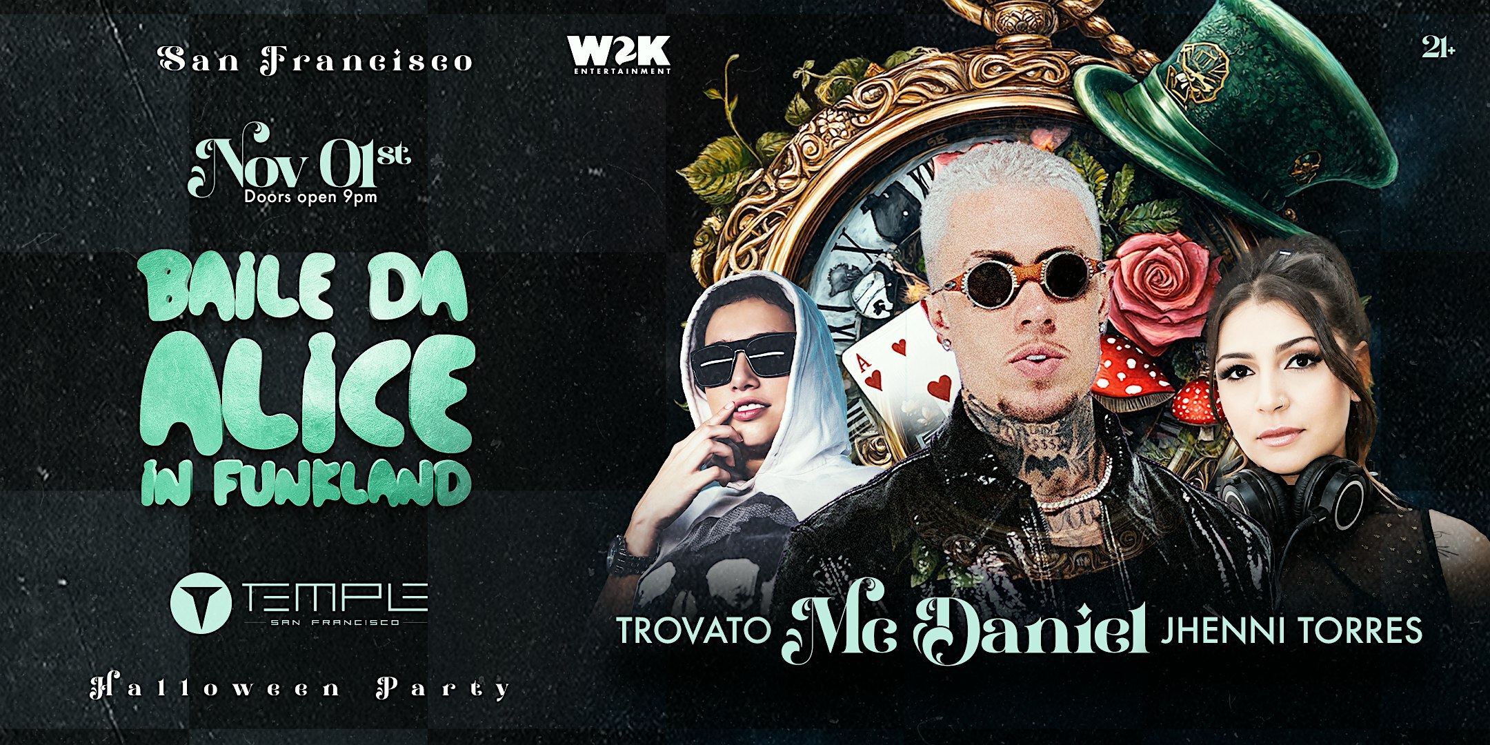 BAILE DA ALICE IN FUNKLAND | Temple Nightclub San Francisco