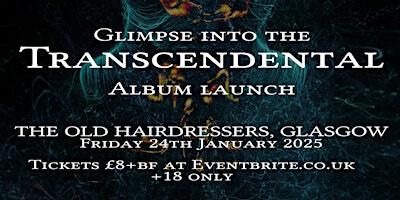 VORTEX SUTRA - 'GLIMPSE INTO THE TRANSCENDENTAL' RELEASE SHOW 24-01-2025 | The Old Hairdresser's