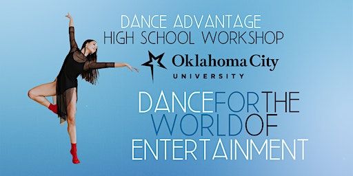 2025 January OCU Dance Advantage - High School Workshop | Oklahoma City University - Edith Kinney Gaylord Center