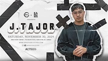 J. TAJOR - LIVE - CANADIAN DEBUT | Enso Event Centre