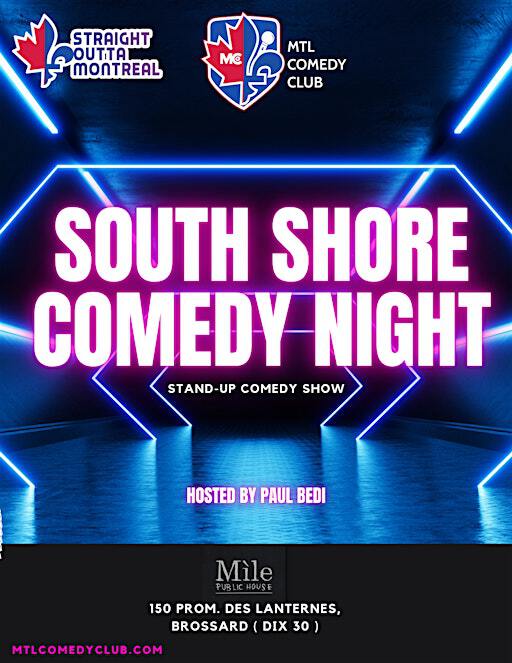 SOUTH SHORE COMEDY NIGHT ( STAND-UP COMEDY ) MTLCOMEDYCLUB.COM | Mile Public House