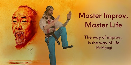 Master Improv, Master Life. Ch. 2 | Grateful Den