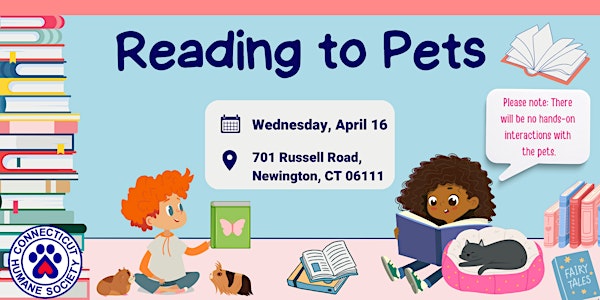 Reading to Pets - Wednesday, April 16 | Connecticut Humane Society