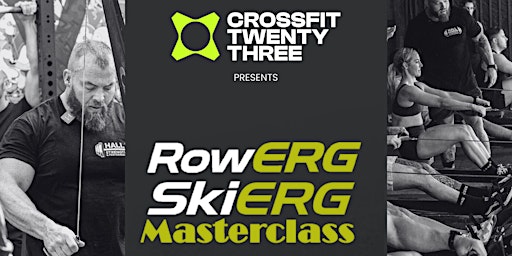 Row & Ski Masterclass with James Hall | CrossFit TwentyThree