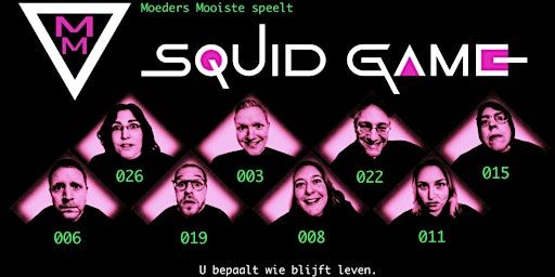 Moeders Mooiste speelt Squid Game | Imperium