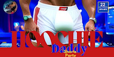 Keith & Dexter Present: Hoochie Daddy/Mama Shorts Party | La Joie