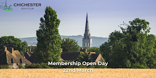 Membership Open Day | Chichester Golf Club