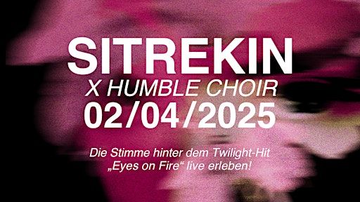 Sitrekin x Humble Choir | Ev. Kirchengemeinde Genezareth