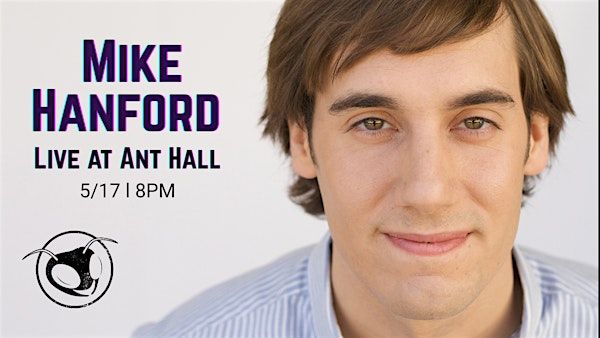 STAND-UP COMEDY | Mike Hanford — Live at Planet Ant! | Planet Ant Theatre