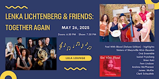 Lenka Lichtenberg & Friends: Together Again | Lula Lounge, Dundas Street West, Toronto, ON, Canada