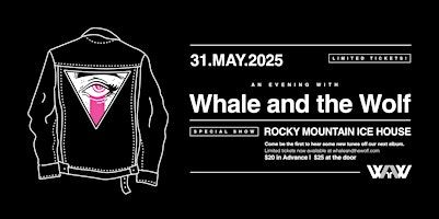 An Evening with Whale and the Wolf | Rocky Mountain Icehouse