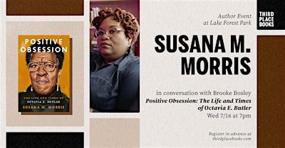 Susana M. Morris presents 'Positive Obsession' | Third Place Books
