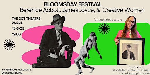 Berenice Abbott, James Joyce & the Creative Women | The Dot Theatre