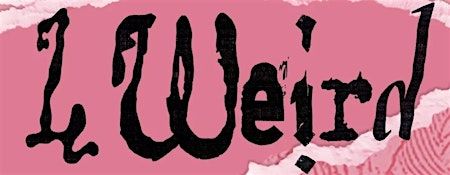 Le Weird #9 | L'iconique