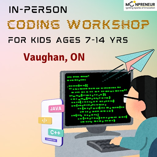In-Person Free Coding Workshop For Kids at  Vaughan, ON(7-14 yrs) | Aloft Vaughan Mills