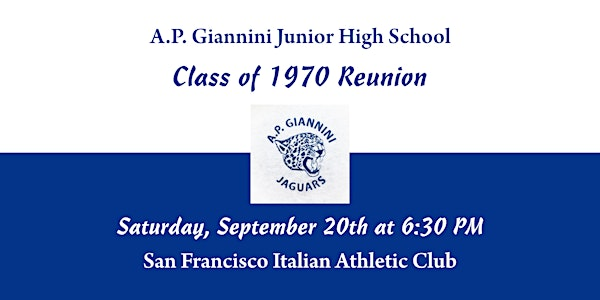 AP Giannini 1970 Reunion | SF Italian Athletic Club