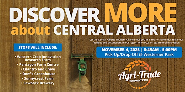 Central Alberta Tourism Alliance Agri-Tour | Westerner Park
