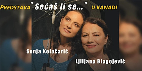 " Sećaš li se... "   Kitchener | The Registry  Theatre