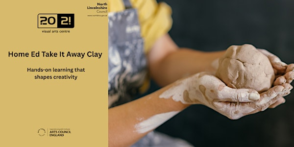 Home Ed Take it Away Clay | 20-21 Visual Arts Centre