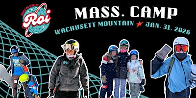 Massachusetts Riding On Insulin Ski & Snowboard Camp | Wachusett Mountain Ski Area