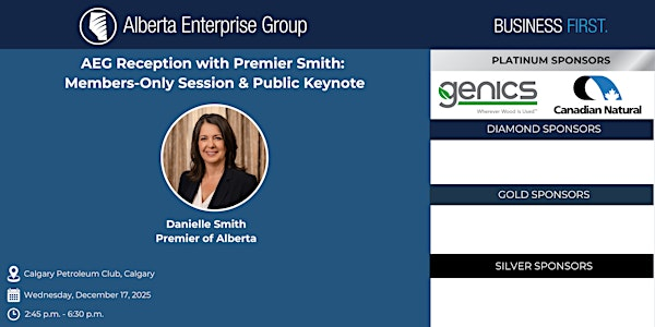 AEG Reception with Premier Smith: Members-Only Session & Public Keynote | Calgary Petroleum Club