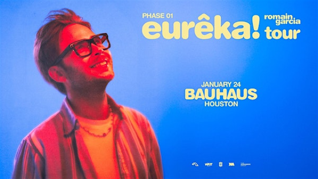 ROMAIN GARCIA @ Bauhaus Houston | Bauhaus Houston