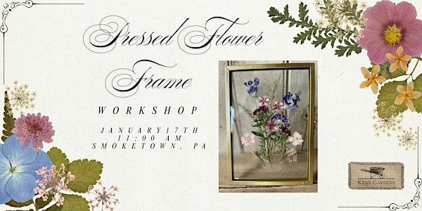 Pressed Flower Frame (Smoketown Location) | Ken's Gardens: Garden Center & Greenhouse