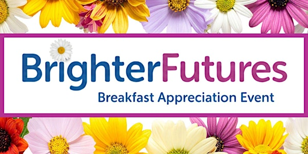 Brighter Futures Breakfast Appreciation Event | Hacienda Sereda