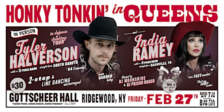 Honky Tonkin' in Queens in person Tyler Halverson and India Ramey | Gottscheer Hall