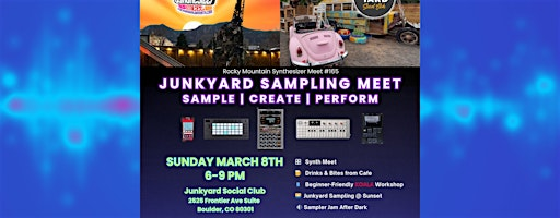 JUNKYARD SAMPLING MEET: Sample | Create | Perform | Junkyard Social Club JUNKYARD SAMPLING MEET: Sample | Create | Perform | Junkyard Social Club