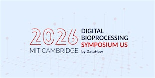 Digital Bioprocessing Symposium 2026 (US) by DataHow | The Engine