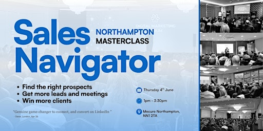 Social Selling with Sales Navigator Masterclass - NORTHAMPTON | Mercure Northampton